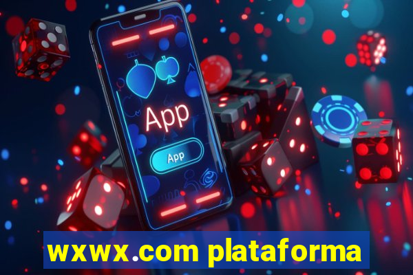 wxwx.com plataforma